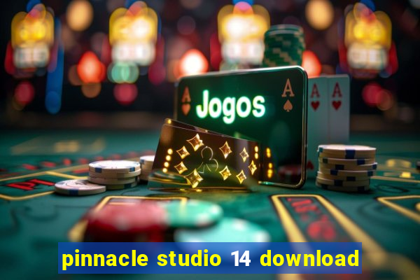 pinnacle studio 14 download